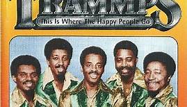 The Trammps - The Best Of The Trammps - This Is Where The Happy People Go