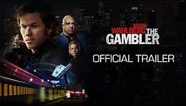 The Gambler - Official Trailer (HD)