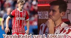 Yannik Keitel zum 1. FC Köln?