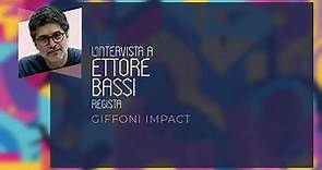 Intervista a Ettore Bassi - Attore "I nostri sogni" - Giffoni Next Generation