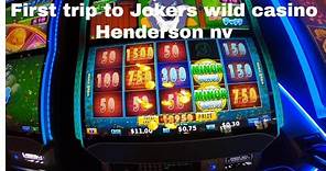 first trip to Jokers wild casino henderson nv