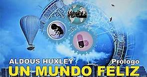 📖 Audiolibro 🎧 - "Un Mundo Feliz" de Aldous Huxley (voz humana) - Prólogo del autor y Capítulo 1. ✒️