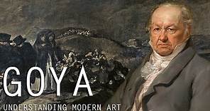 Francisco Goya Understanding Modern Art