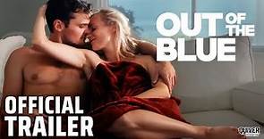 Out of the Blue I Official Trailer