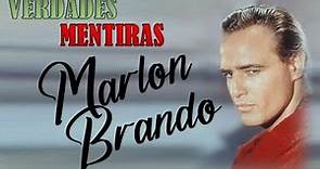 Verdades y Mentiras sobre Marlon Brando
