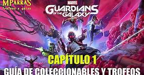 Marvel's Guardianes de la Galaxia - Capítulo 1: Guía de Coleccionables y Trofeos