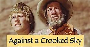 Against a Crooked Sky | Película del Oeste Completa en Español | Richard Boone (1975)