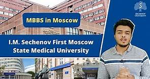 I.M. Sechenov First Moscow State Medical University | MBBS in Moscow | MBBSInfo