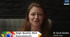 Dr Sarah Gordon - How To Conduct High Quality Risk Assessments