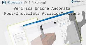 Verifica Unione Ancorata Post-Installata Acciaio-Muratura