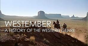 Westember: A History of the Western Genre (2019) (Complete)