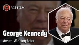George Kennedy: Hollywood Legend | Actors & Actresses Biography