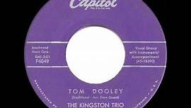 1958 HITS ARCHIVE: Tom Dooley - Kingston Trio (a #1 record)