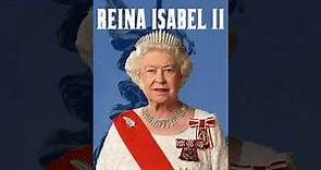 Biografía de la Reina Isabel II del Reino Unido.