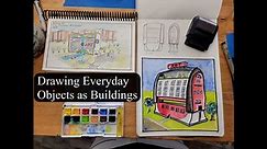 Drawing Everyday Objects as Buildings