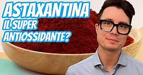 Astaxantina: il Super Antiossidante?
