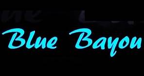 Blue bayou - Linda Ronstadt (Lyric)