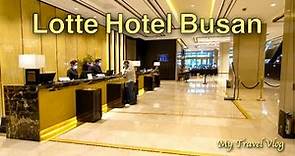 Korean style luxury | Lotte Hotel Busan