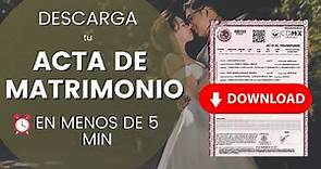 🤔Cómo descargar tu Acta de Matrimonio?💍📑| CDMX | ACTA CERTIFICADA✅| Rápido y fácil en 5 minutos🕐