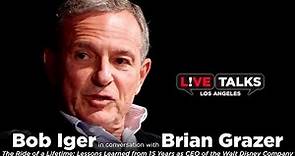 Bob Iger in conversation with Brian Grazer at Live Talks Los Angeles