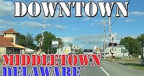 Middletown - Delaware - 4K Downtown Drive