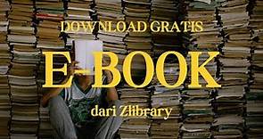 Cara Akses Zlibrary.to dan Download Buku PDF/e-book gratis alternatif pdfdrive.com terbaru 2023