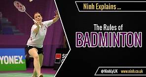 The Rules of Badminton - EXPLAINED!