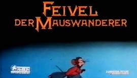 Feivel, der Mauswanderer - Trailer (1986)