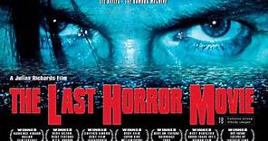 ' the last horror movie ' official trailer 2003