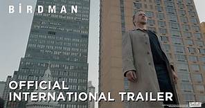 Birdman [International Theatrical Trailer in HD (1080p)]