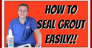 How To Seal Your Grout Without Getting On Your Hands And Knees!!