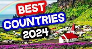 Top 10 BEST COUNTRIES to Live in the World