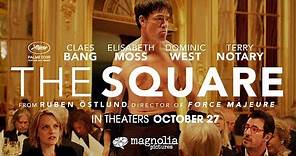 The Square - Official Trailer