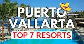 Top 7 BEST All-Inclusive Resorts In Puerto Vallarta, Mexico (2023)