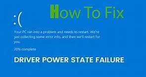 How to Fix Driver Power State Failure in Windows 10 , 11