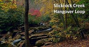 Slickrock Creek - Hangover Loop: Joyce Kilmer - Slickrock Wilderness