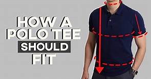 How Should A Polo Shirt Properly Fit! | A SIMPLE GUIDE TO MEN'S SHIRT FIT