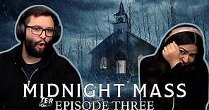 Midnight Mass Episode 3 'Book III: Proverbs' First Time Watching! TV Reaction!!