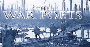 The War Poets - WW1 Documentary