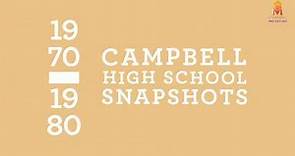 Campbell High School 1970-1981