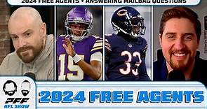 2024 Free Agents + Answering the Mailbag | PFF NFL Show