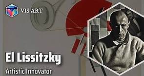 El Lissitzky: Revolutionizing Art and Design｜Artist Biography