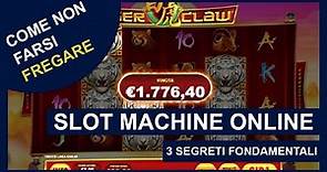 Slot Machine Online: i 3 Segreti per Non Farsi Fregare