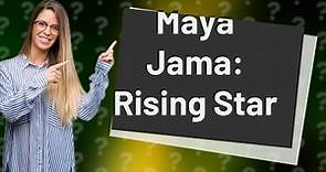 Why is Maya Jama famous?