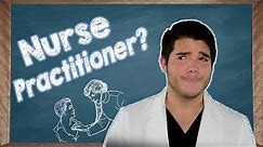 What exactly is a Nurse Practitioner?
