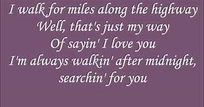 Patsy Cline Walking After Midnight Lyrics