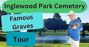 Inglewood Park Cemetery: Where Legends Rest - From Singers to Mayors