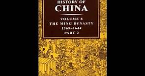 History Book Review: The Cambridge History of China, Volume 8, Part 2: The Ming Dynasty, 1368-164...