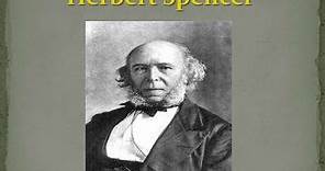 Biografía corta: ¿Quién fué Herbert Spencer? Aportaciones, Teorías, Ideales, Características y Más.