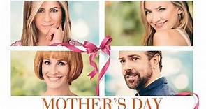 Mother's Day 2016 Movie || Jennifer Aniston, Julia Roberts || Mother's Day Movie Full FactsReview HD